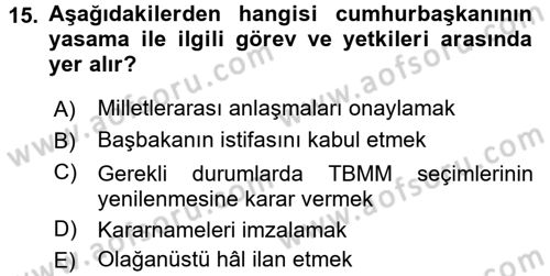 Türk Anayasa Hukuku Dersi 2016 - 2017 Yılı 3 Ders Sınav Soruları 15. Soru