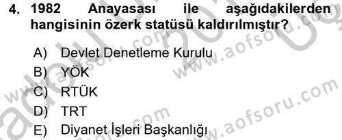 Türk Anayasa Hukuku Dersi 2016 - 2017 Yılı 3 Ders Sınav Soruları 4. Soru