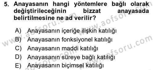 Türk Anayasa Hukuku Dersi 2016 - 2017 Yılı 3 Ders Sınav Soruları 5. Soru