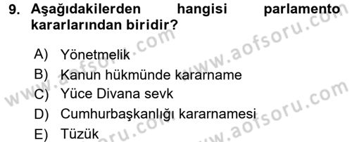 Türk Anayasa Hukuku Dersi 2016 - 2017 Yılı 3 Ders Sınav Soruları 9. Soru