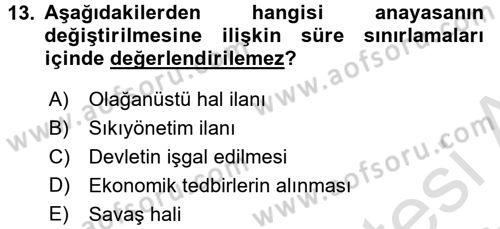 Türk Anayasa Hukuku Dersi Ara Sınavı Deneme Sınav Soruları 13. Soru