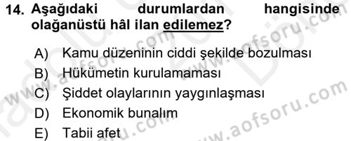 Türk Anayasa Hukuku Dersi 2016 - 2017 Yılı (Final) Dönem Sonu Sınav Soruları 14. Soru