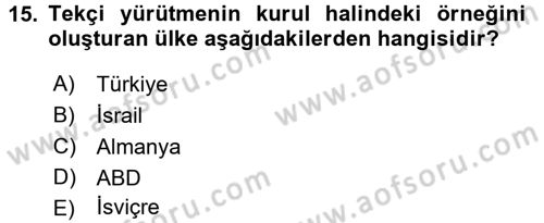 Türk Anayasa Hukuku Dersi 2016 - 2017 Yılı (Final) Dönem Sonu Sınav Soruları 15. Soru
