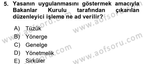 Türk Anayasa Hukuku Dersi 2016 - 2017 Yılı (Final) Dönem Sonu Sınav Soruları 5. Soru