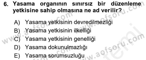 Türk Anayasa Hukuku Dersi 2016 - 2017 Yılı (Final) Dönem Sonu Sınav Soruları 6. Soru