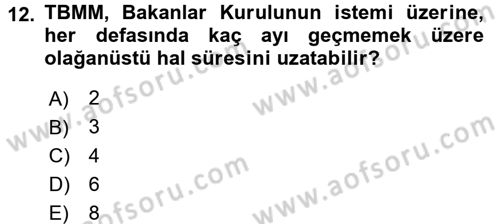 Türk Anayasa Hukuku Dersi 2017 - 2018 Yılı 3 Ders Sınav Soruları 12. Soru