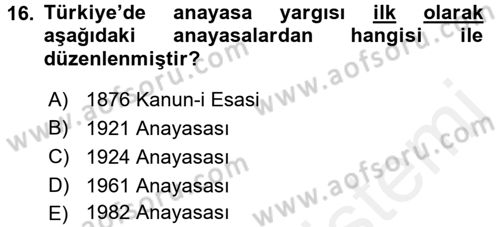 Türk Anayasa Hukuku Dersi 2017 - 2018 Yılı 3 Ders Sınav Soruları 16. Soru