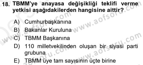 Türk Anayasa Hukuku Dersi 2017 - 2018 Yılı 3 Ders Sınav Soruları 18. Soru