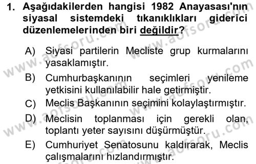 Türk Anayasa Hukuku Dersi Ara Sınavı Deneme Sınav Soruları 1. Soru
