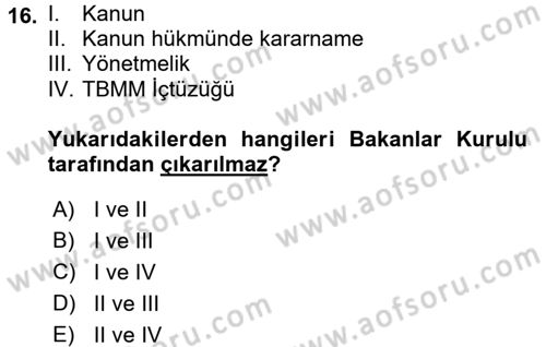 Türk Anayasa Hukuku Dersi Ara Sınavı Deneme Sınav Soruları 16. Soru