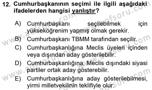 Türk Anayasa Hukuku Dersi 2017 - 2018 Yılı (Final) Dönem Sonu Sınav Soruları 12. Soru