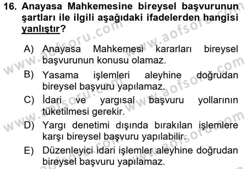 Türk Anayasa Hukuku Dersi 2017 - 2018 Yılı (Final) Dönem Sonu Sınav Soruları 16. Soru