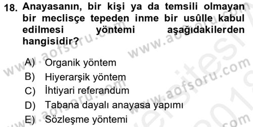 Türk Anayasa Hukuku Dersi 2017 - 2018 Yılı (Final) Dönem Sonu Sınav Soruları 18. Soru