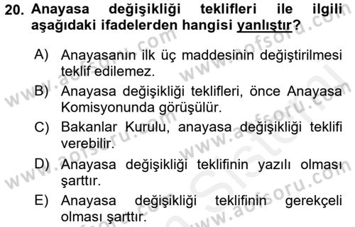 Türk Anayasa Hukuku Dersi 2017 - 2018 Yılı (Final) Dönem Sonu Sınav Soruları 20. Soru