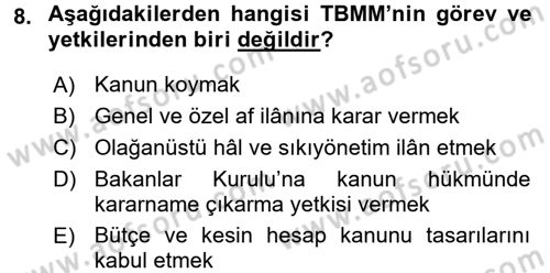 Türk Anayasa Hukuku Dersi 2017 - 2018 Yılı (Final) Dönem Sonu Sınav Soruları 8. Soru