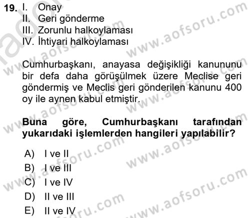 Türk Anayasa Hukuku Dersi 2018 - 2019 Yılı 3 Ders Sınav Soruları 19. Soru