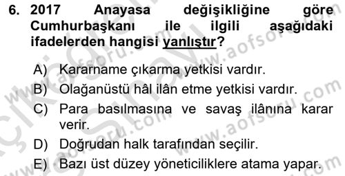 Türk Anayasa Hukuku Dersi 2018 - 2019 Yılı 3 Ders Sınav Soruları 6. Soru