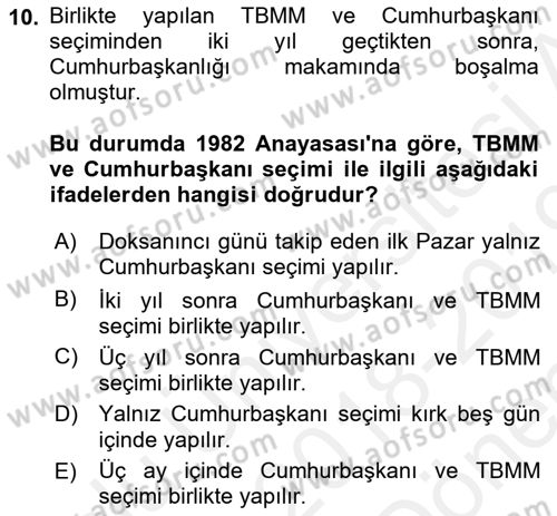 Türk Anayasa Hukuku Dersi 2018 - 2019 Yılı (Final) Dönem Sonu Sınav Soruları 10. Soru
