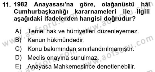Türk Anayasa Hukuku Dersi 2018 - 2019 Yılı (Final) Dönem Sonu Sınav Soruları 11. Soru