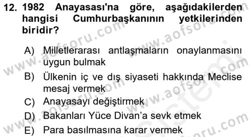 Türk Anayasa Hukuku Dersi 2018 - 2019 Yılı (Final) Dönem Sonu Sınav Soruları 12. Soru