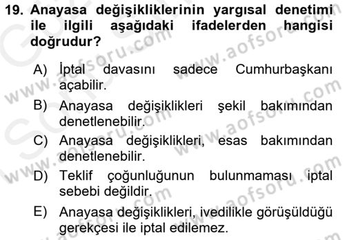 Türk Anayasa Hukuku Dersi 2018 - 2019 Yılı (Final) Dönem Sonu Sınav Soruları 19. Soru