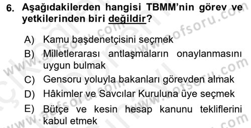Türk Anayasa Hukuku Dersi 2018 - 2019 Yılı (Final) Dönem Sonu Sınav Soruları 6. Soru