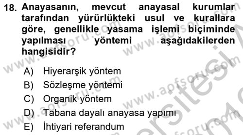 Türk Anayasa Hukuku Dersi 2018 - 2019 Yılı Yaz Okulu Sınav Soruları 18. Soru