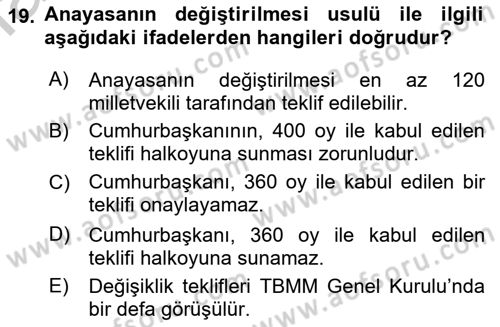 Türk Anayasa Hukuku Dersi 2018 - 2019 Yılı Yaz Okulu Sınav Soruları 19. Soru