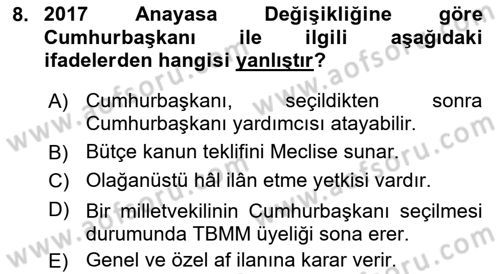 Türk Anayasa Hukuku Dersi 2018 - 2019 Yılı Yaz Okulu Sınav Soruları 8. Soru