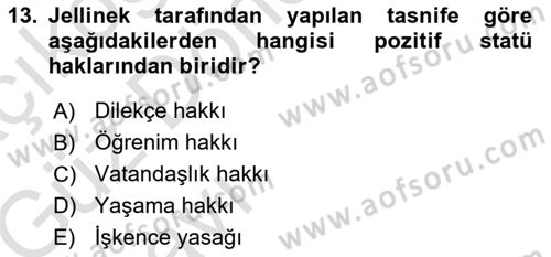 Türk Anayasa Hukuku Dersi 2019 - 2020 Yılı (Vize) Ara Sınav Soruları 13. Soru