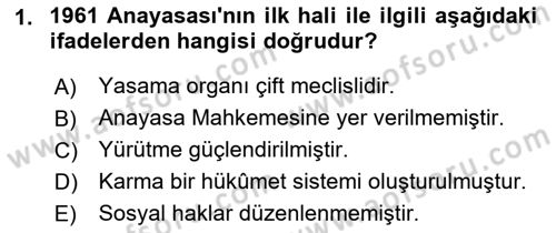Türk Anayasa Hukuku Dersi 2019 - 2020 Yılı (Final) Dönem Sonu Sınav Soruları 1. Soru