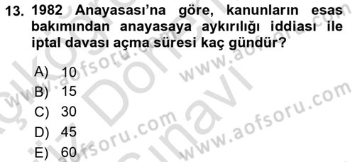 Türk Anayasa Hukuku Dersi 2019 - 2020 Yılı (Final) Dönem Sonu Sınav Soruları 13. Soru