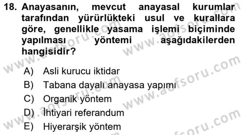 Türk Anayasa Hukuku Dersi 2019 - 2020 Yılı (Final) Dönem Sonu Sınav Soruları 18. Soru