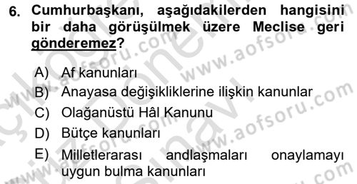 Türk Anayasa Hukuku Dersi 2019 - 2020 Yılı (Final) Dönem Sonu Sınav Soruları 6. Soru