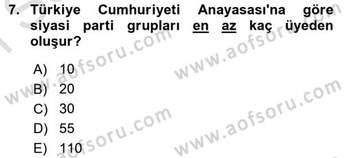 Türk Anayasa Hukuku Dersi 2019 - 2020 Yılı (Final) Dönem Sonu Sınav Soruları 7. Soru
