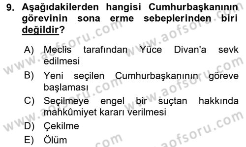 Türk Anayasa Hukuku Dersi 2019 - 2020 Yılı Yaz Okulu Sınavı 9. Soru