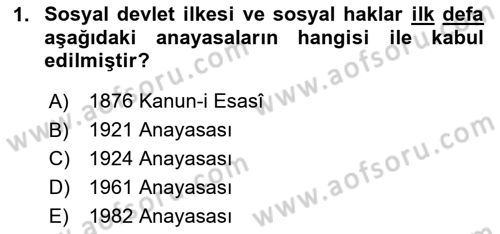 Türk Anayasa Hukuku Dersi 2020 - 2021 Yılı Yaz Okulu Sınav Soruları 1. Soru