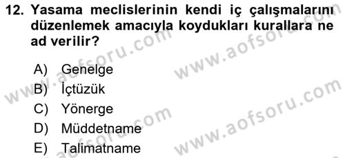 Türk Anayasa Hukuku Dersi 2020 - 2021 Yılı Yaz Okulu Sınav Soruları 12. Soru