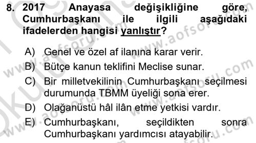 Türk Anayasa Hukuku Dersi 2020 - 2021 Yılı Yaz Okulu Sınav Soruları 8. Soru