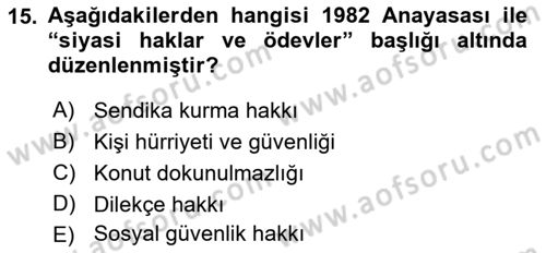 Türk Anayasa Hukuku Dersi Ara Sınavı Deneme Sınav Soruları 15. Soru