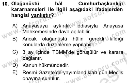 Türk Anayasa Hukuku Dersi 2021 - 2022 Yılı (Final) Dönem Sonu Sınavı 10. Soru