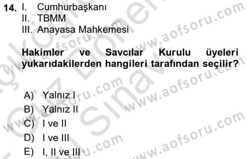 Türk Anayasa Hukuku Dersi 2021 - 2022 Yılı (Final) Dönem Sonu Sınavı 14. Soru