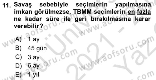 Türk Anayasa Hukuku Dersi 2021 - 2022 Yılı Yaz Okulu Sınav Soruları 11. Soru
