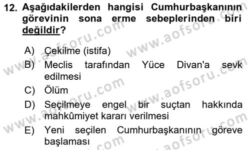 Türk Anayasa Hukuku Dersi 2021 - 2022 Yılı Yaz Okulu Sınav Soruları 12. Soru