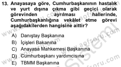 Türk Anayasa Hukuku Dersi 2021 - 2022 Yılı Yaz Okulu Sınavı 13. Soru