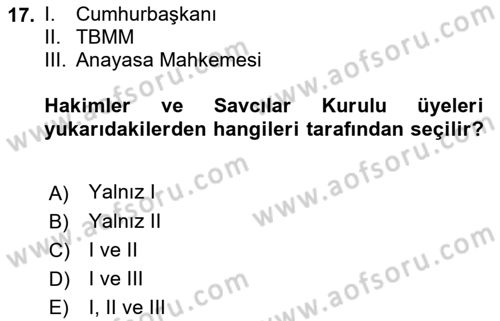 Türk Anayasa Hukuku Dersi 2021 - 2022 Yılı Yaz Okulu Sınav Soruları 17. Soru