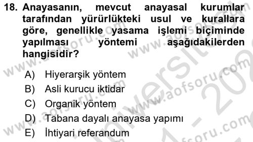 Türk Anayasa Hukuku Dersi 2021 - 2022 Yılı Yaz Okulu Sınav Soruları 18. Soru