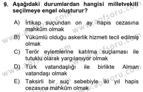 Türk Anayasa Hukuku Dersi 2021 - 2022 Yılı Yaz Okulu Sınav Soruları 9. Soru