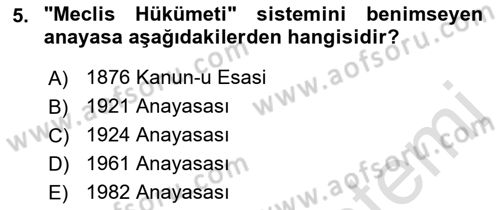 Türk Anayasa Hukuku Dersi 2022 - 2023 Yılı (Vize) Ara Sınavı 5. Soru