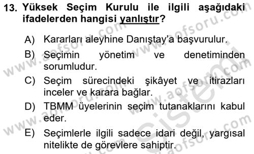 Türk Anayasa Hukuku Dersi 2022 - 2023 Yılı (Final) Dönem Sonu Sınav Soruları 13. Soru